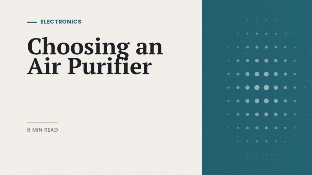 How to choose an air purifier: editorial cover on HEPA filters and room size