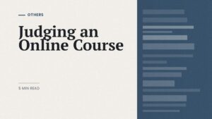 How to judge an online course: editorial cover on curriculum, instructor and refunds